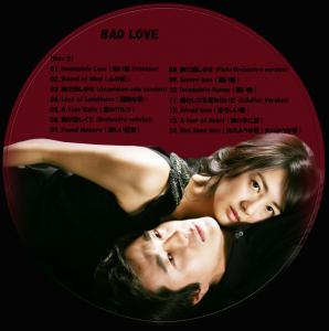 BAD LOVEレーベル[Disc 2]1