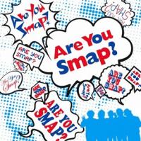 Are You Smap